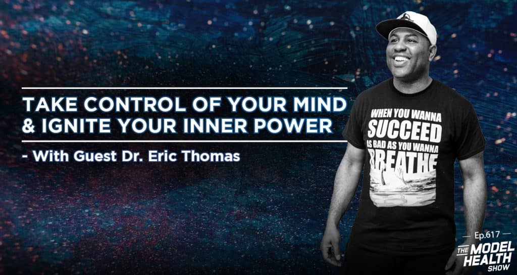 TMHS 617 Take Control Of Your Mind Ignite Your Inner Power With Dr