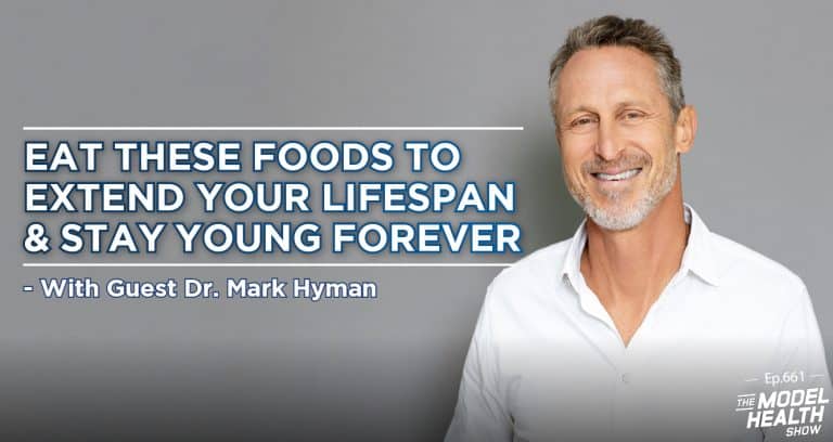 TMHS 661: Eat These Foods To Extend Your Lifespan & Stay Young Forever ...