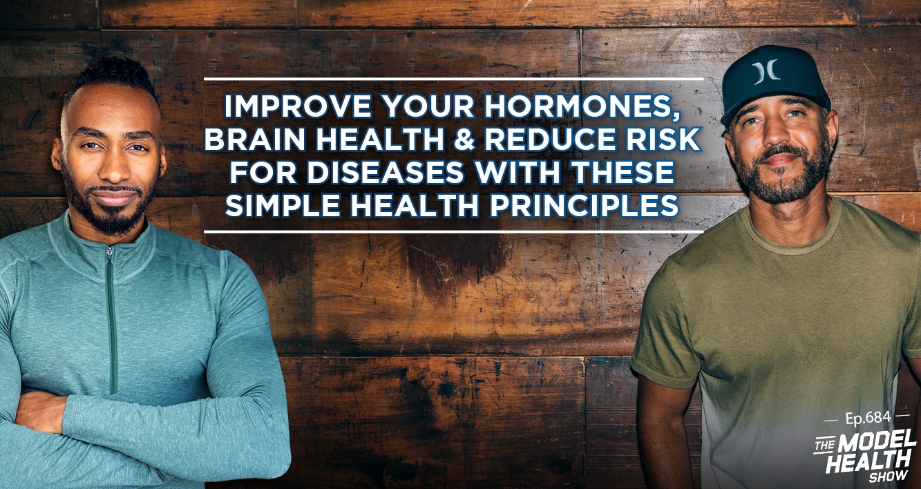 TMHS 684: Improve Your Hormones, Brain Health & Reduce Risk for